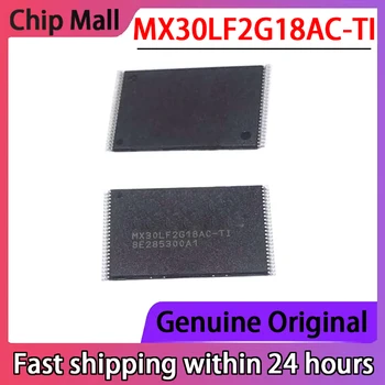 1шт новый оригинальный MX30LF2G18AC-TI MX30LF2G18AC чип TSOP48 микросхема памяти IC